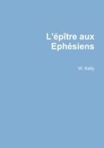 L&rsquo;épître aux Ephésiens