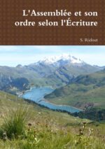 L&rsquo;Assemblée et son ordre selon l&rsquo;Écriture