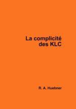 La complicité des KLC