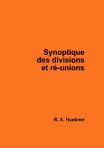 Synoptique des divisions et ré-unions