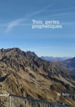 Trois perles prophétiques