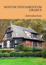 Novum Testamentum Graece – Introduction et Annexe