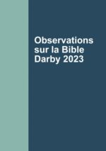Observations sur la Bible Darby 2023