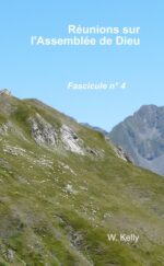 Réunions sur l&rsquo;Assemblée de Dieu – Fascicule n° 4