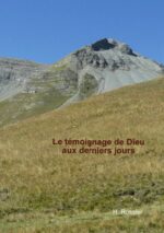 Le témoignage de la fin